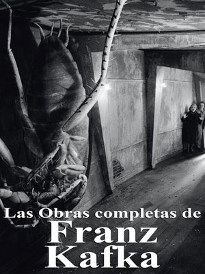 cover image of Las Obras completas de Franz Kafka